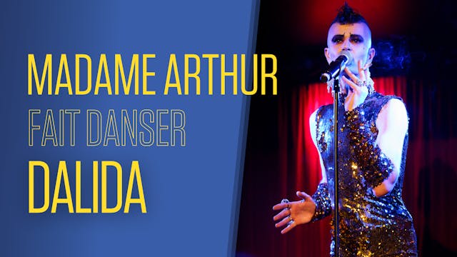 Madame Arthur fait danser Dalida