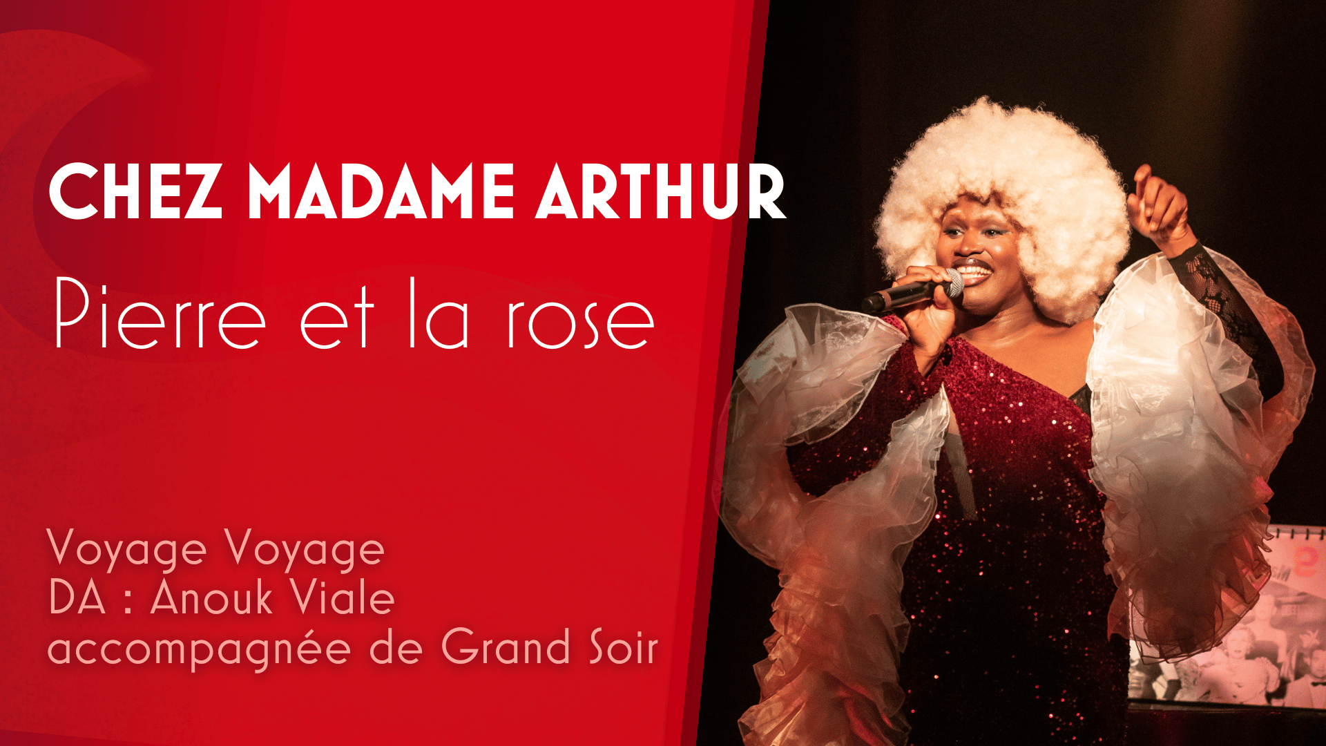 Chez Madame Arthur par Pierre Et La Rose