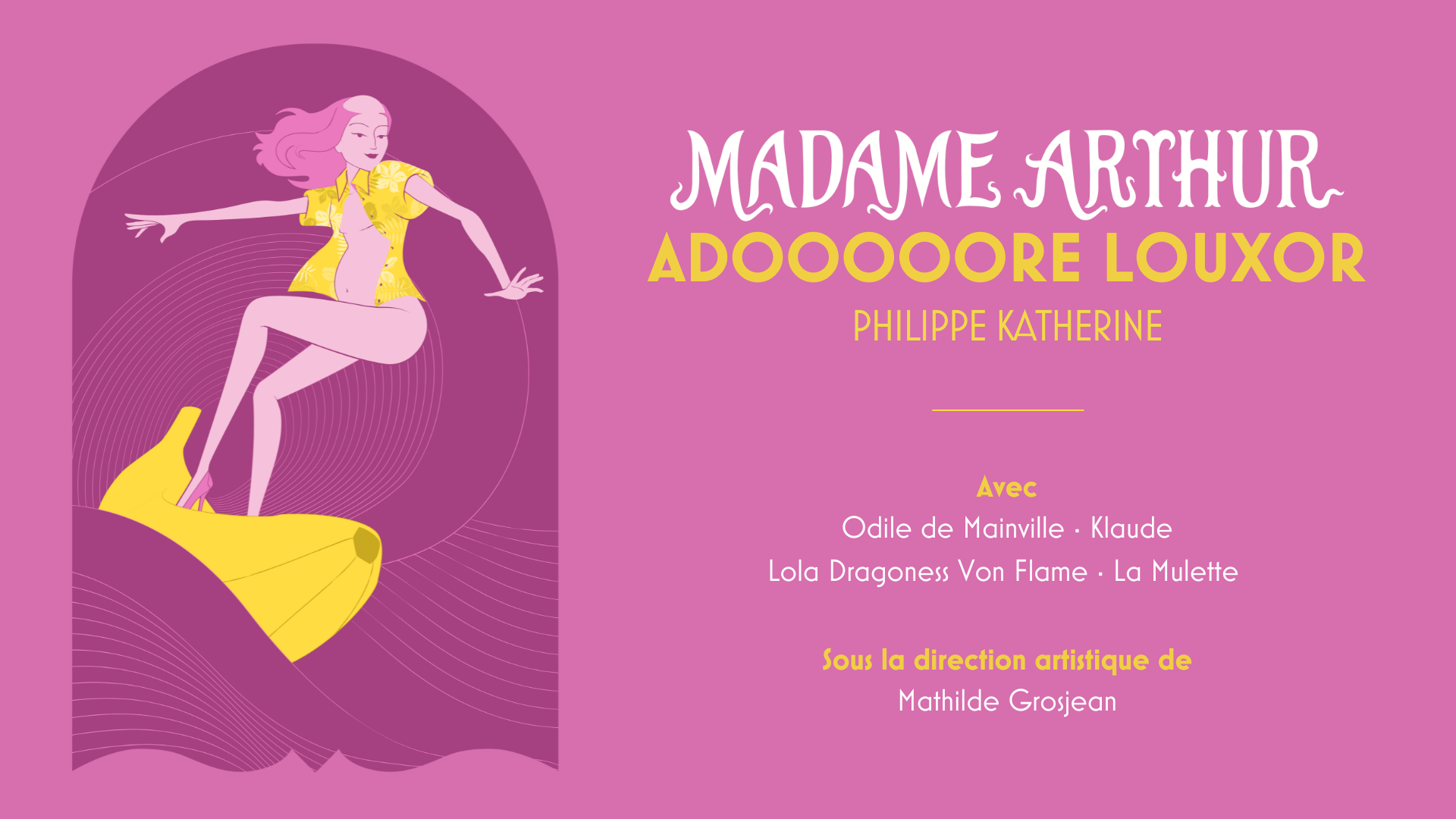 ADOOOOOORE LOUXOR (PHILIPPE KATERINE)