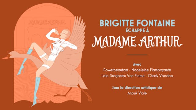 BRIGITTE FONTAINE ÉCHAPPE À MADAME AR...