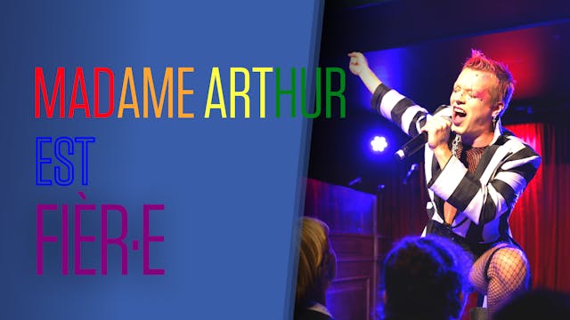 Madame Arthur est fièr·e