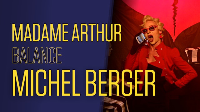 Madame Arthur balance Michel Berger