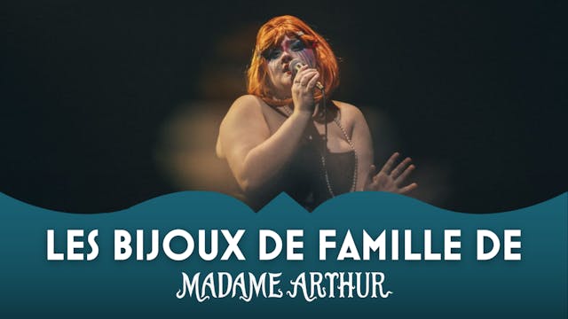 Les Bijoux de Famille de Madame Arthur