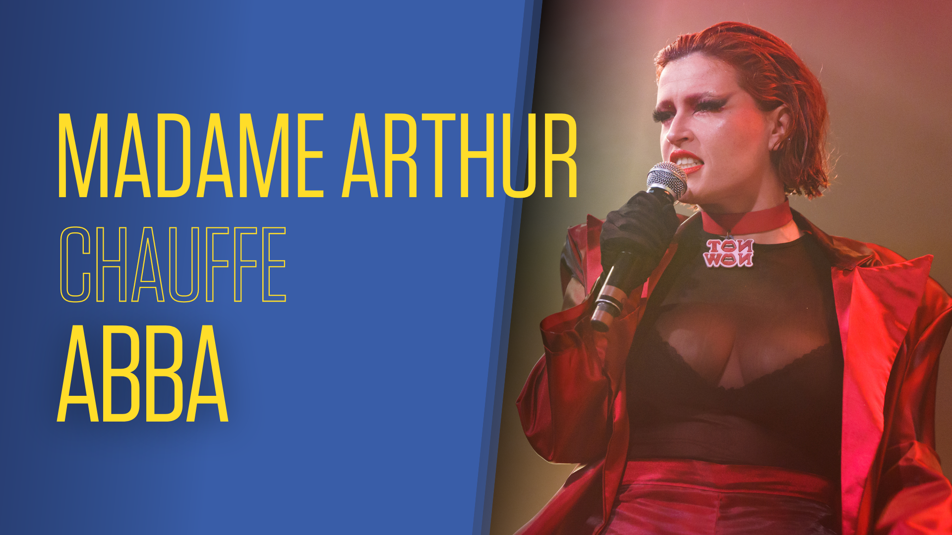 Madame Arthur chauffe ABBA