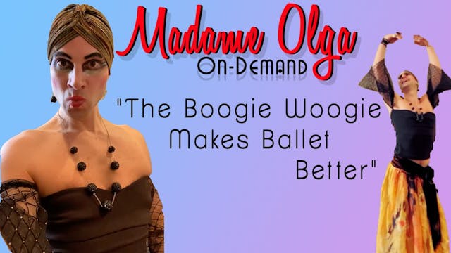 The Boogie Woogie Makes Ballet Better - Season 2