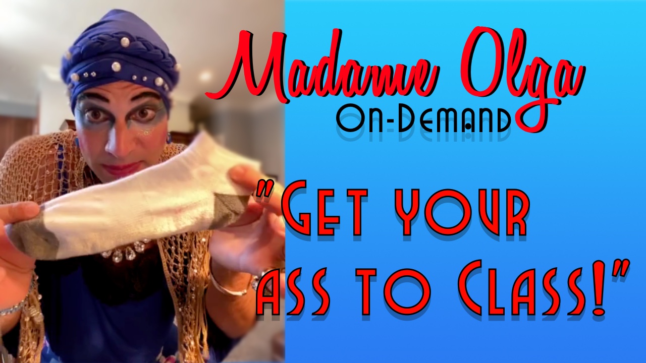 Madame Olga "Lets Cut To The Feeling!"