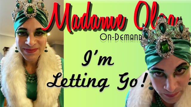 Madame Olga is Letting Go! Season 2