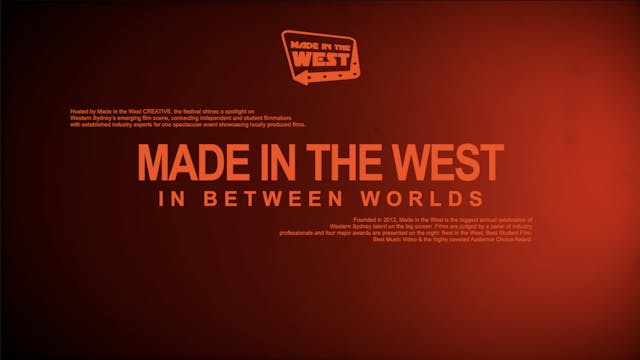 IN BETWEEN WORLDS Short Film Marathon