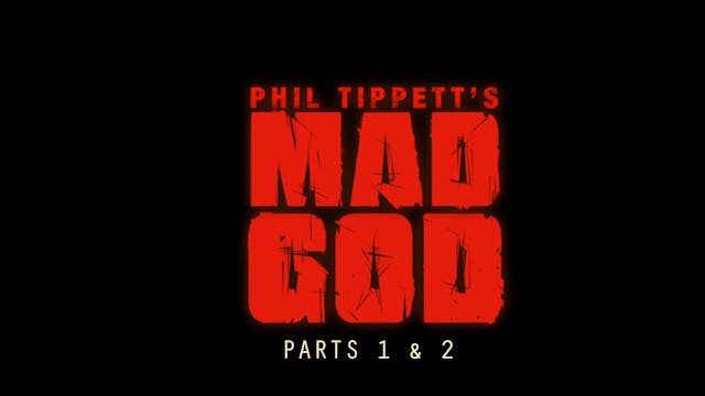 MAD GOD PARTS 1, 2 & 3