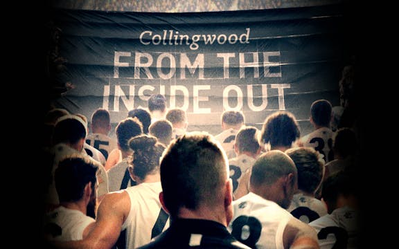 Collingwood: From The Inside Out