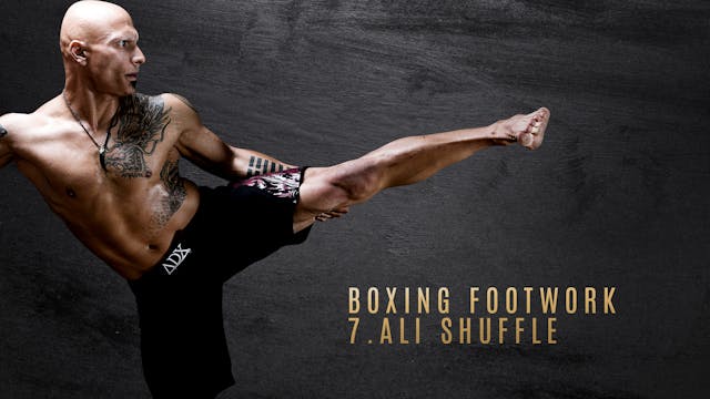 Boxing Footwork 7. Ali Shuffle