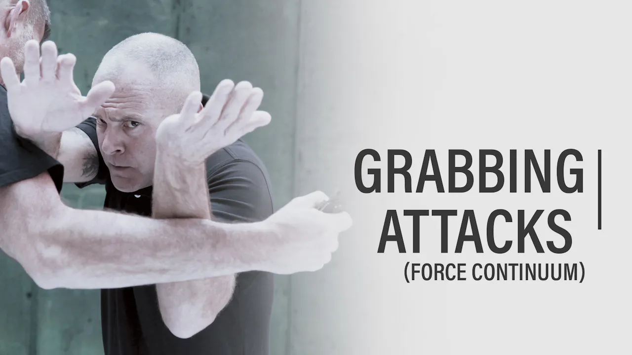 Episode 09 - Grabbing Attacks (Force Continuum) - Kelly McCann’s ...
