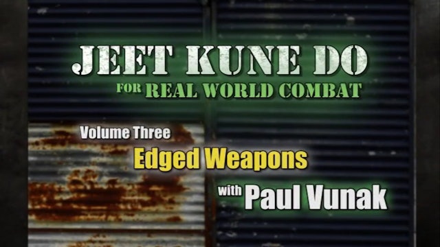 Paul Vunak - Edged Weapons