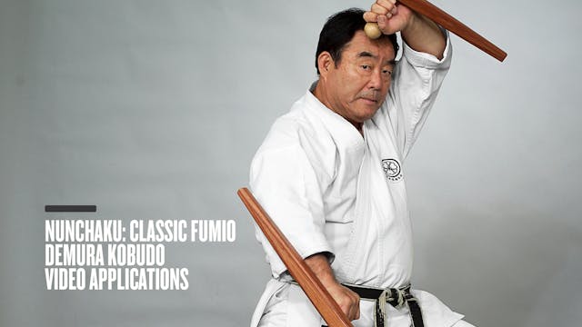Nunchaku: Classic Fumio Demura Kobudo Video Applications