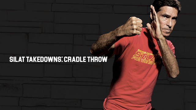 Silat Takedowns: Cradle Throw