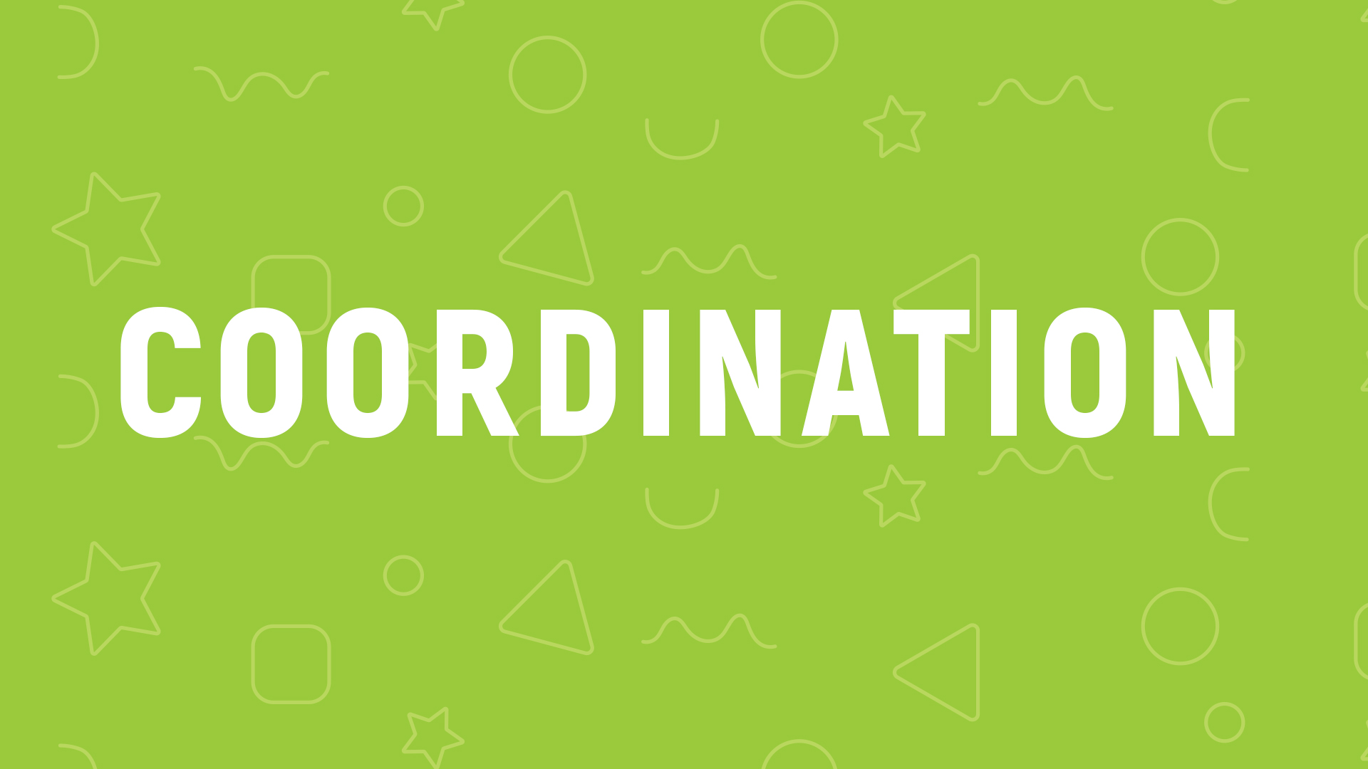Coordination