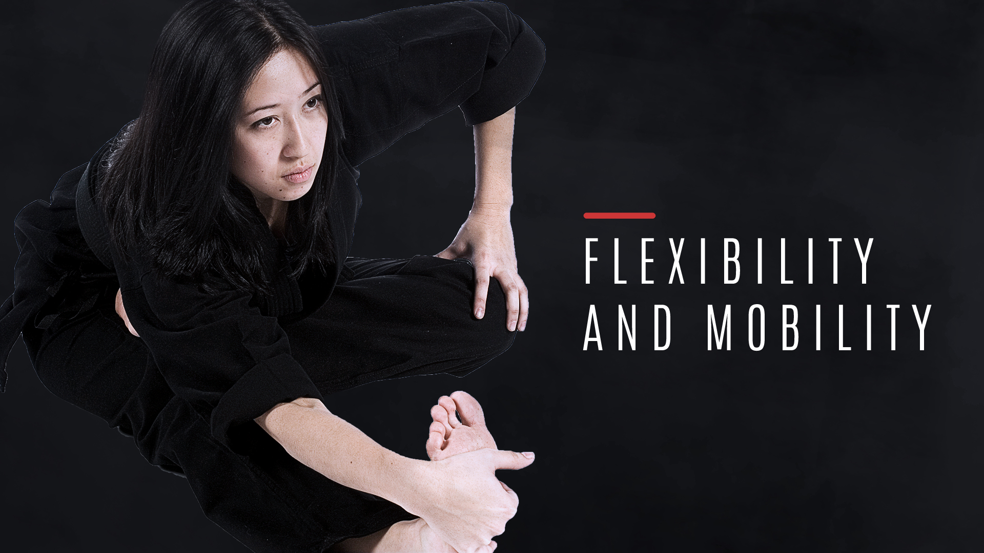 Flexibility & Mobility