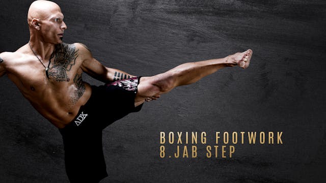 Boxing Footwork 8. Jab Step