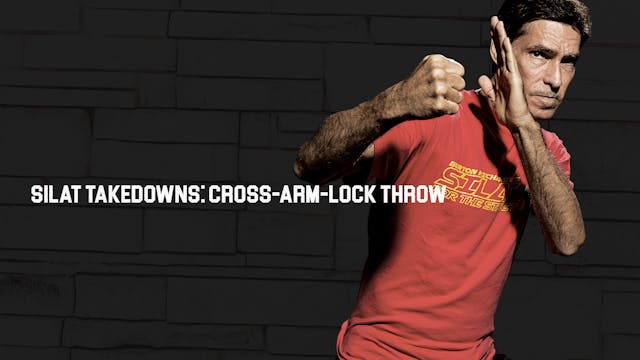 Silat Takedowns: Cross-Arm-Lock Throw