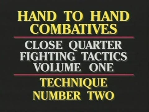 Close Quarters Fighting Tactics Vol. 1