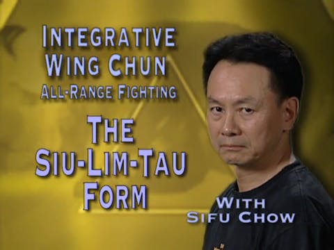Chow - Siu Lim Tau Form