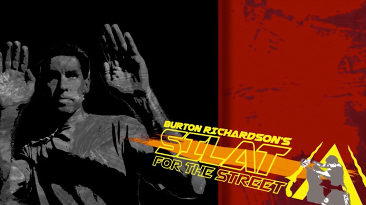 Burton Richardson's Silat for the Street