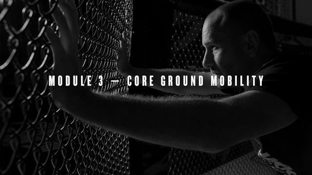 Module 3 — Core Ground Mobility