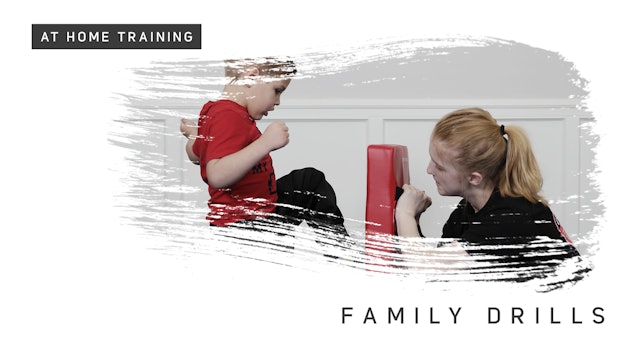 At Home Training - Family Drills