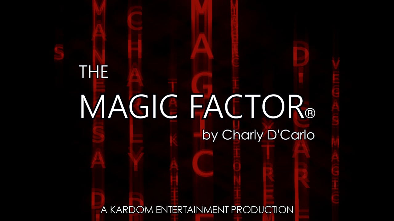 The Magic Factor