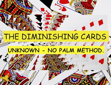 23 THE UNKNOWN DIMINISHING CARDS 