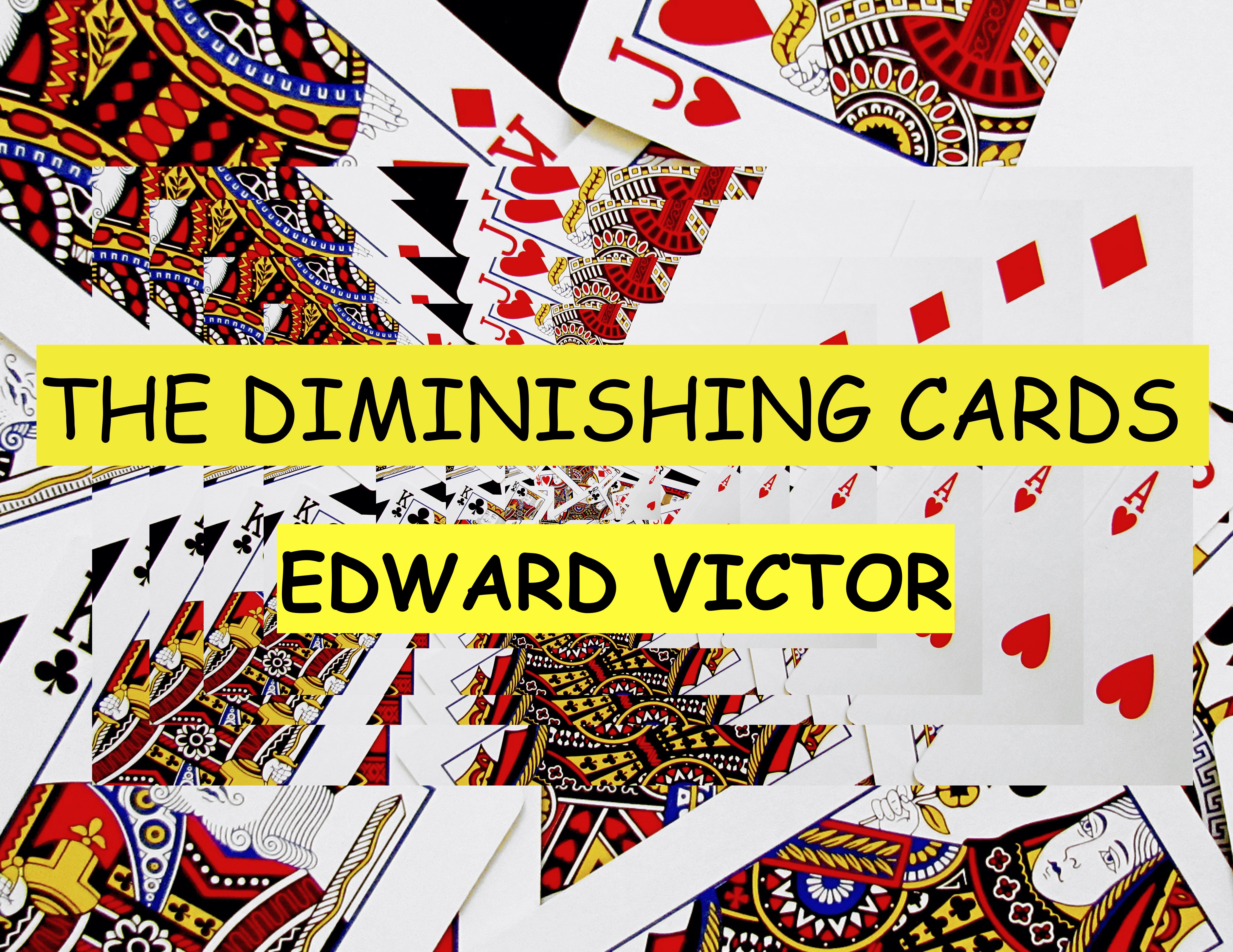 6 EDWARD VICTOR'S DIMINISHING CARDS