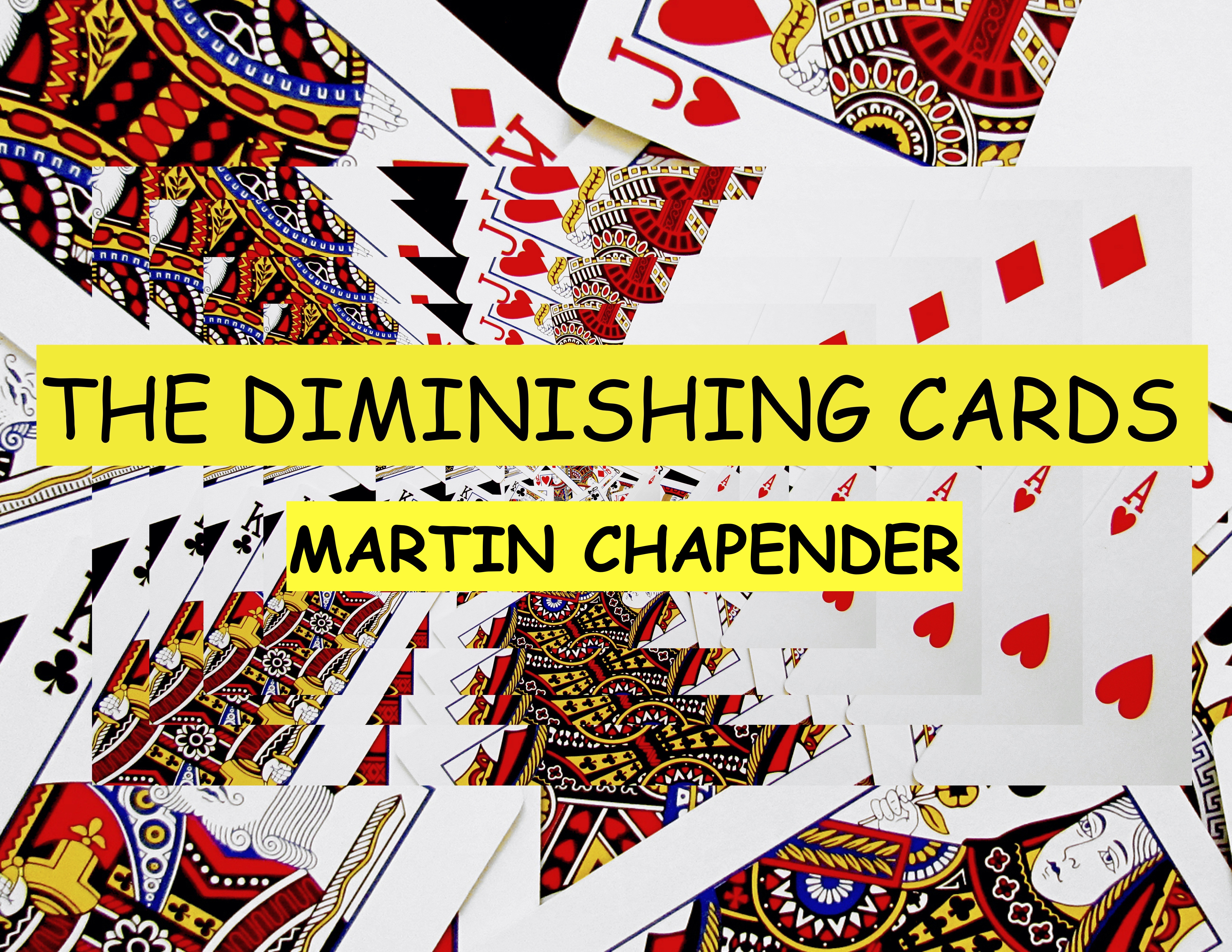 16 THE CHAPENDER DIMINISHING CARDS