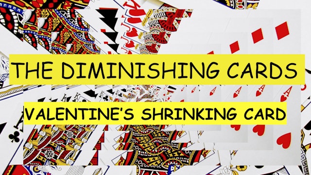 28 VALENTINE'S SHRINKING CARD - DIMINISHING CARDS/C2P