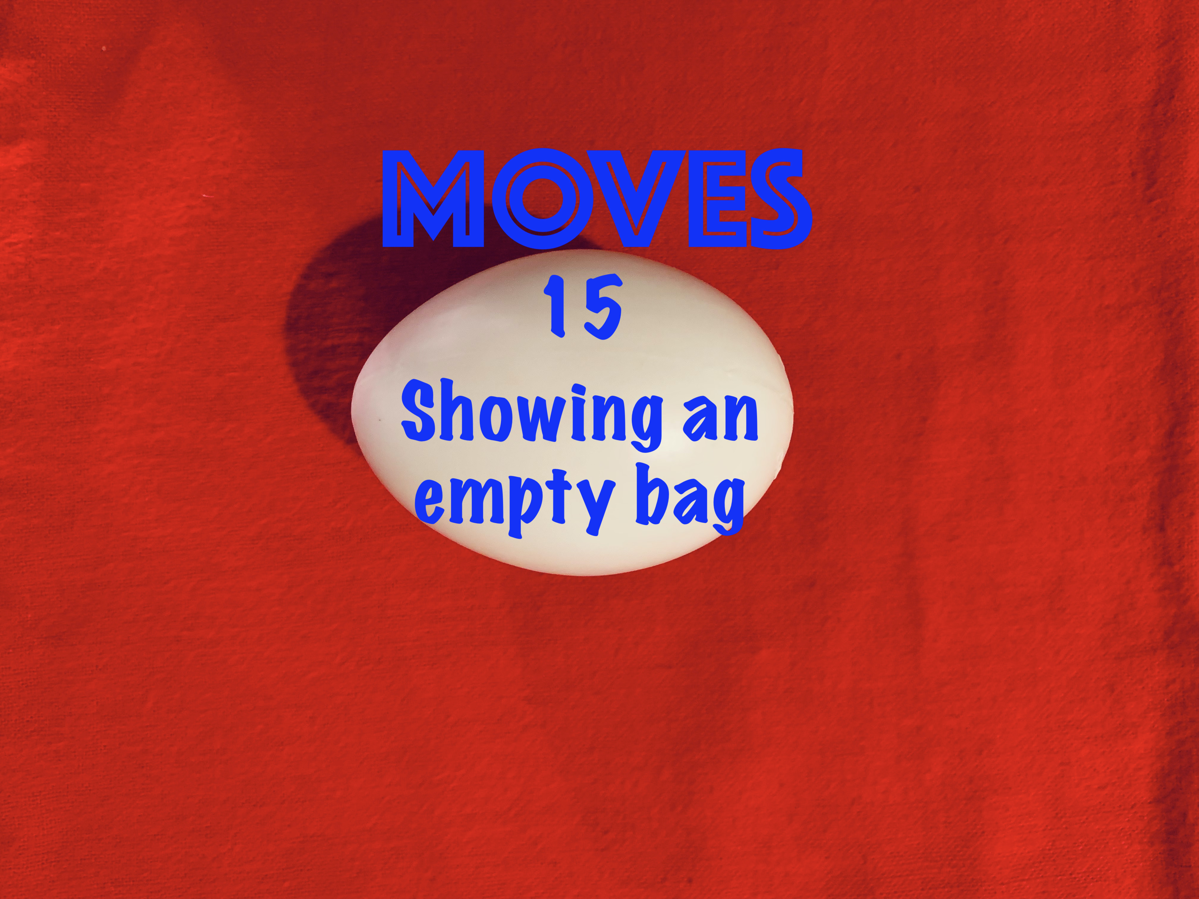 15)  EGG BAG HANDLING & MOVES - SHOWING AN EMPTY BAG
