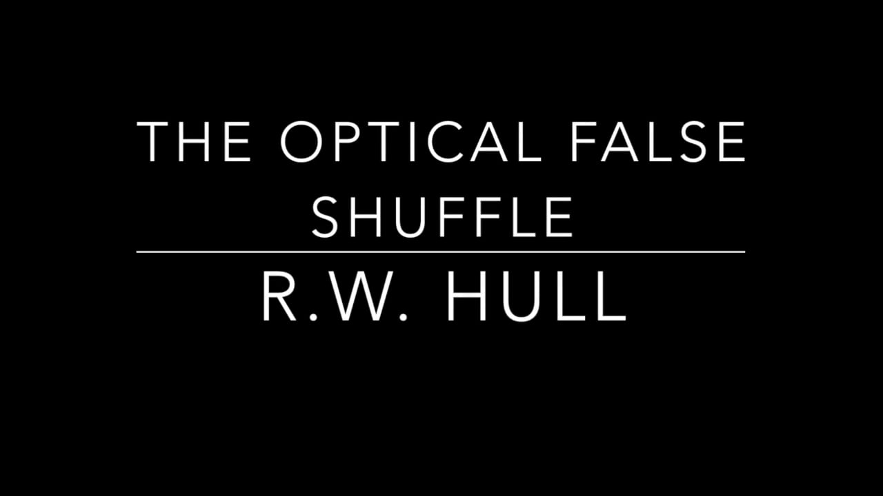 OPTICAL FALSE SHUFFLE