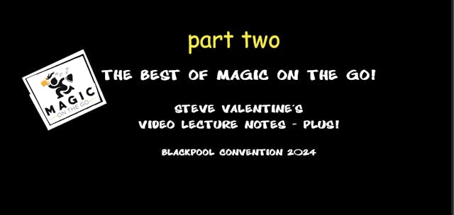 THE BLACKPOOL VIDEO LECTURE NOTES - PART TWO