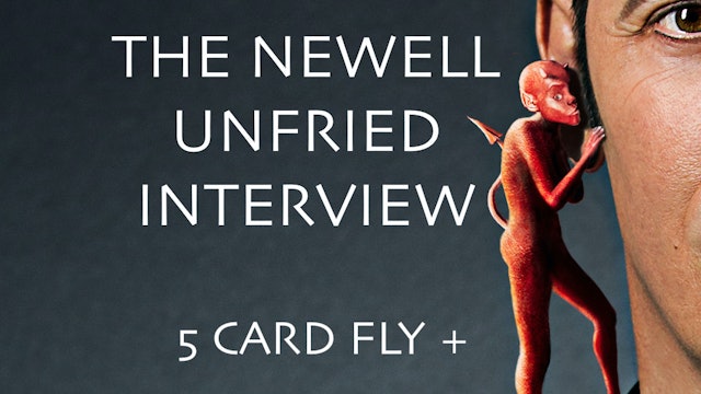 66 C2P NEWELL PT 4 & FIVE CARD FLY - PLUS VARIATIONS -