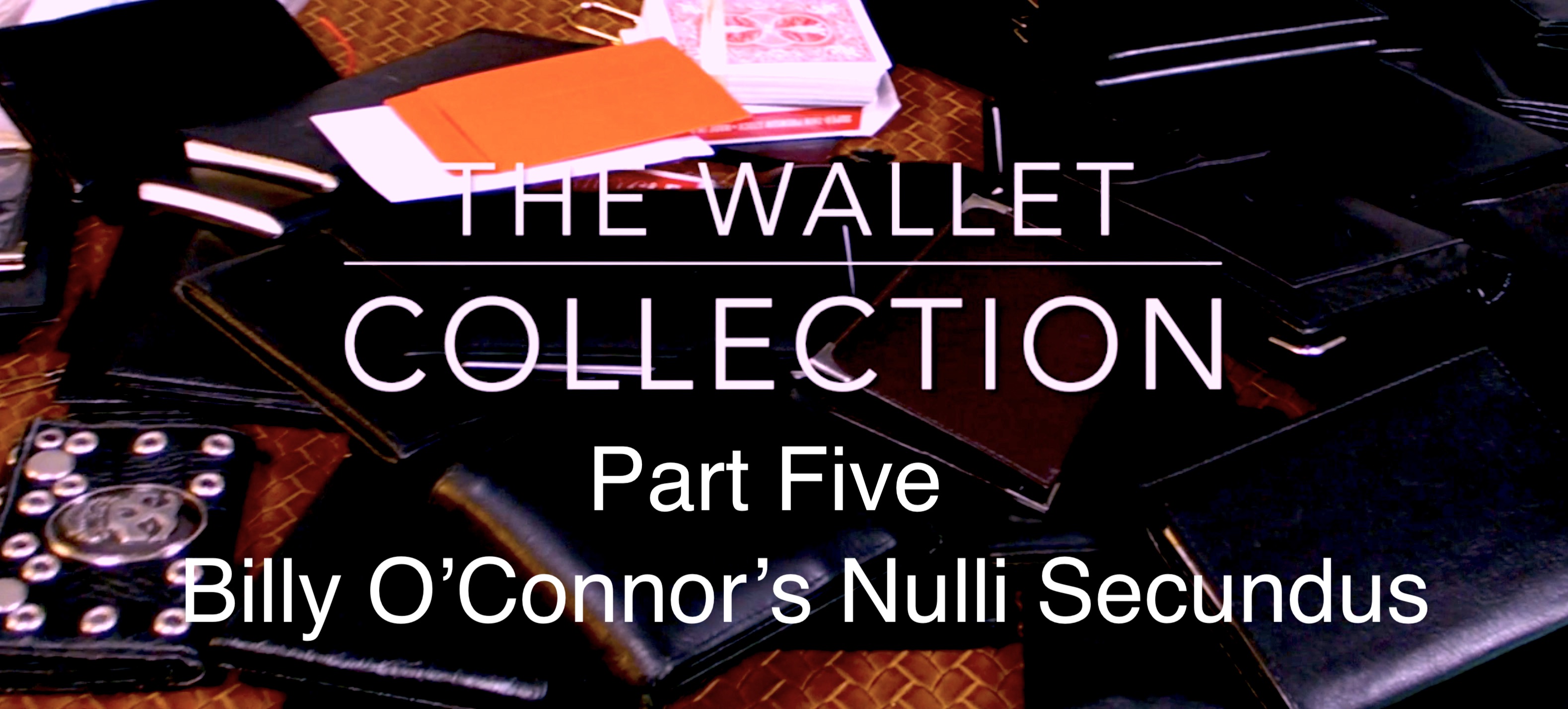 WALLET COLLECTION 5 - NULLI SECUNDUS