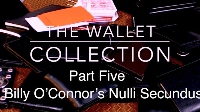 WALLET COLLECTION 5 - NULLI SECUNDUS