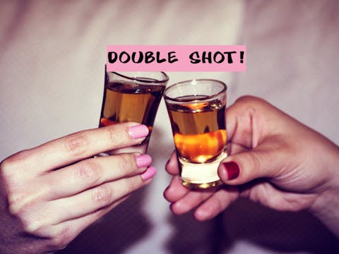 DOUBLE SHOT