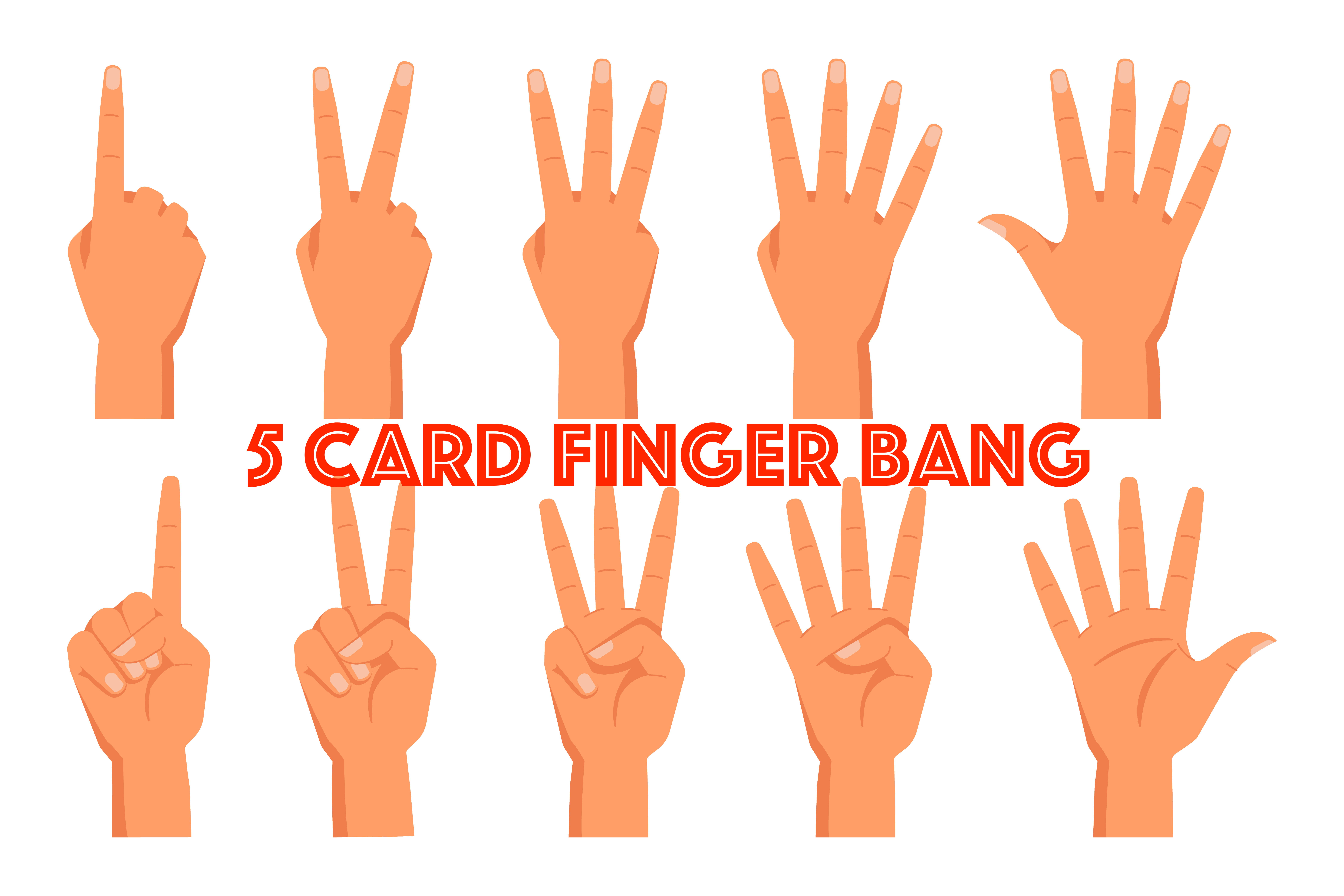 5 CARD FINGER BANG