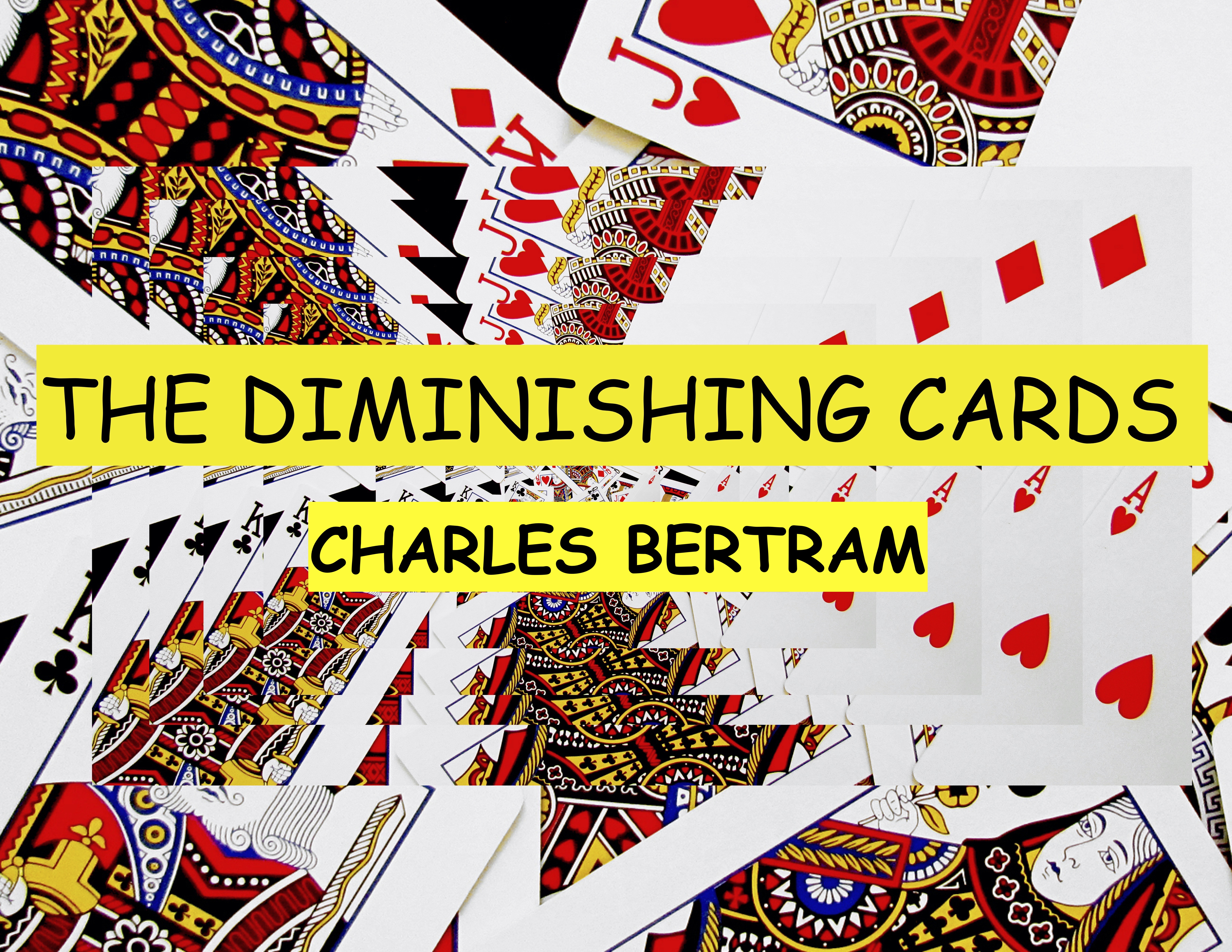 14 THE CHARLES BERTRAM DIMINISHING CARDS