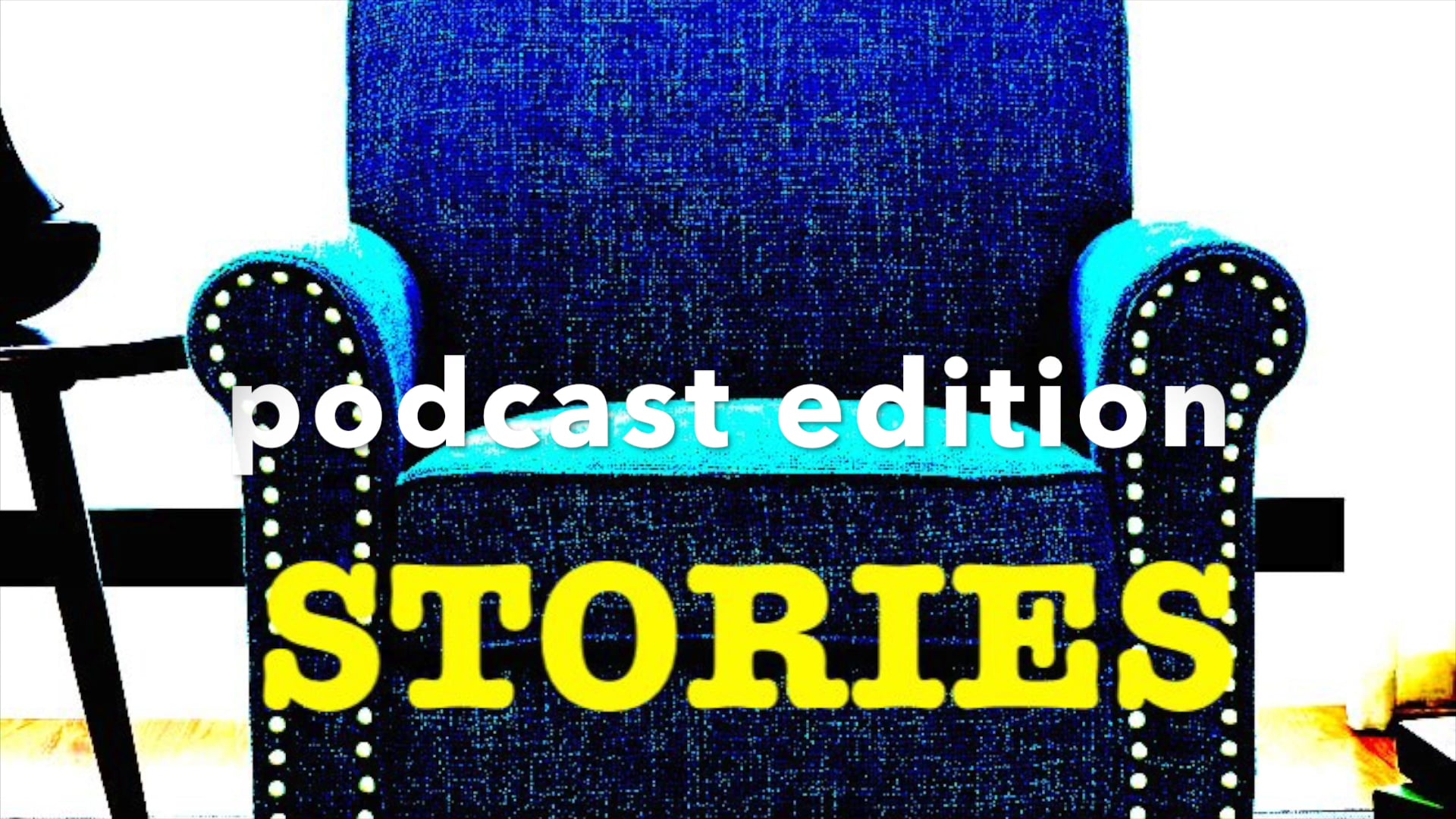 ARMCHAIR STORIES #7 - WILL DEXTER - an audio experience.