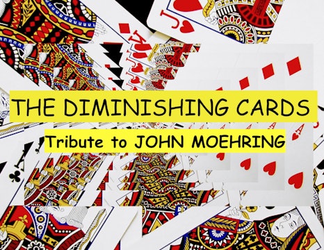4 JOHN MOEHRING & AL BAKER DIMINISHING CARDS
