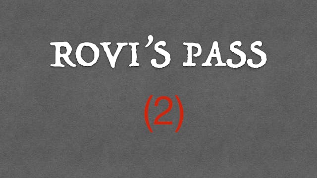 2) ROVI'S PASS