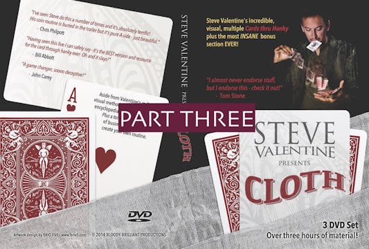CLOTH - PART THREE - THE VALENTINE ULTRA VISUAL ROUTINE