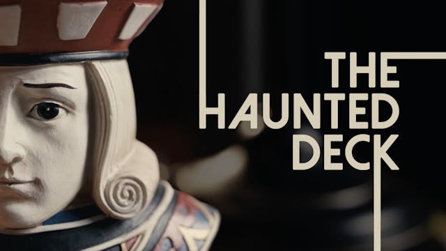 The Haunted Deck