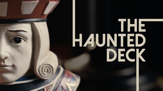 The Haunted Deck