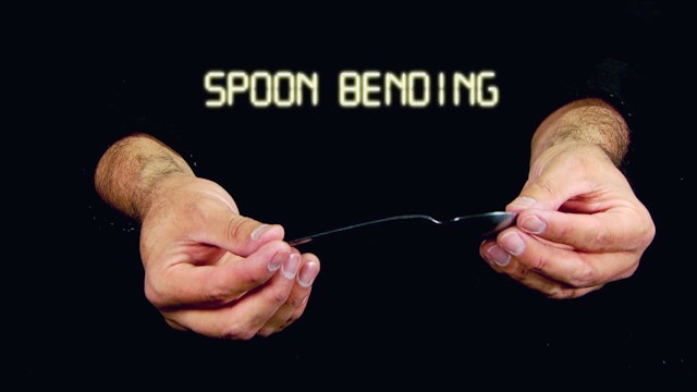 Spoon Bending: Performance