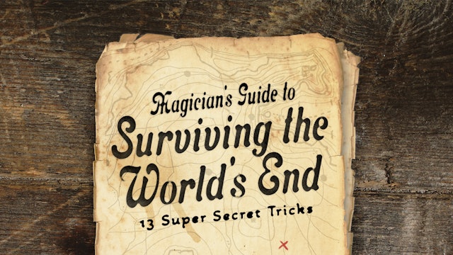 The Magician's Guide to Surviving the World's End